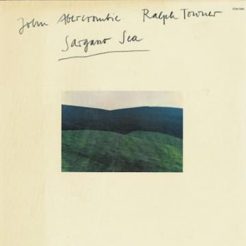 Sargasso Sea  / John Abercrombie, Ralph Towner
