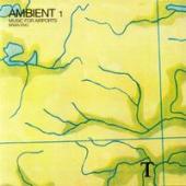 Ambient 1 : Music For Airports/ Brian Eno
