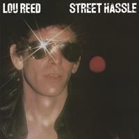 Street Hassle / Lou Reed